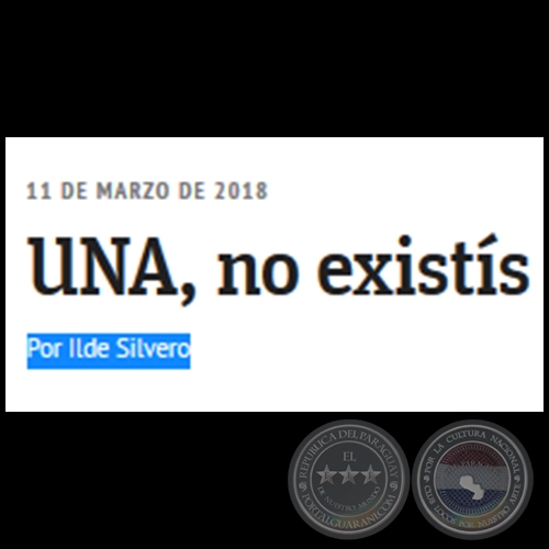 UNA, NO EXISTÍS - Por ILDE SILVERO - Domingo, 11 de Marzo de 2018